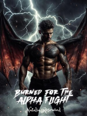 cover image of Burned for the Alpha Flight